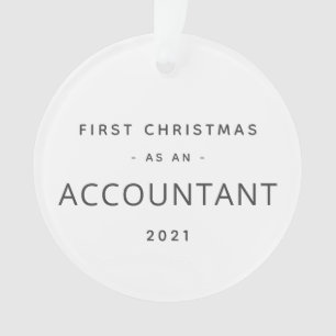 Accountant First Christmas Modern Custom Holiday Ornament