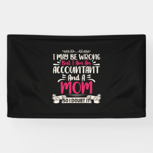 Accountant Gift   Accoutant And A Mom Banner