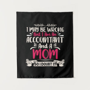 Accountant Gift   Accoutant And A Mom Tapestry