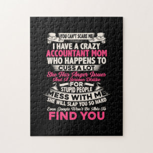 Accountant Gift I Have A Crazy Accountant Mom Jigsaw Puzzle
