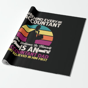 Accountant Gift Is An Accountant Dad Wrapping Paper