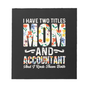 Accountant Gift Mom And Accountant Notepad