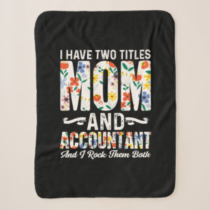 Accountant Gift Mom And Accountant Sherpa Blanket