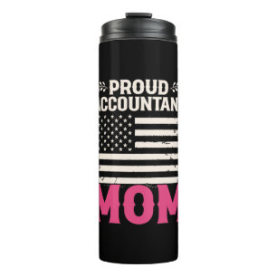 Accountant Gift Proud Accountant Mom Thermal Tumbler