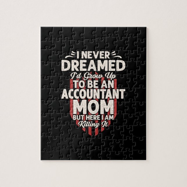 Accountant Gift | To Be An Accountant Mom Jigsaw Puzzle (Vertical)