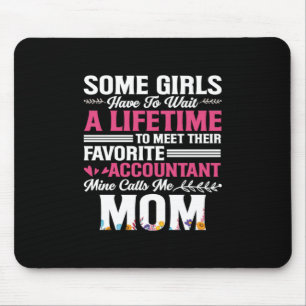Accountant Gift To Meet Their Favourite Accountan Mouse Pad