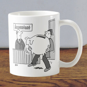 Accountant has a Client with Giant Piggy Bank Coffee Mug