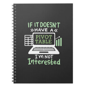 Accountant Have A Pivot Table Notebook