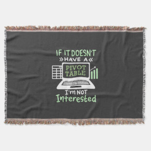 Accountant Have A Pivot Table Throw Blanket