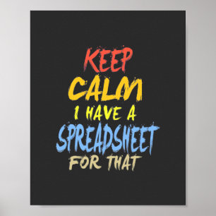 Accountant Have A Spreadsheet For That Poster