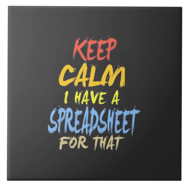 Accountant Have A Spreadsheet For That Tile (Front)