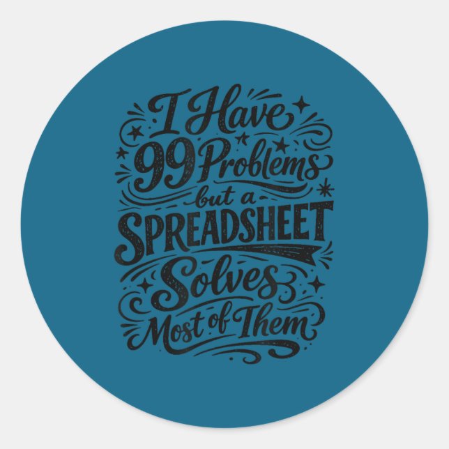 Accountant humor spreadsheet data analyst classic round sticker (Front)