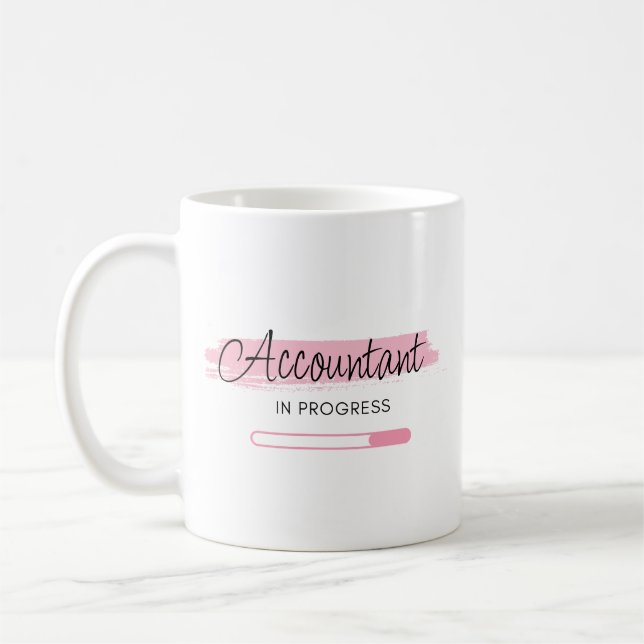 Accountant In Progress – Personalized Coffee Mug (Left)
