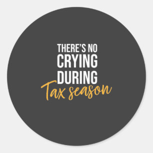 Accountant In Tax Season Classic Round Sticker