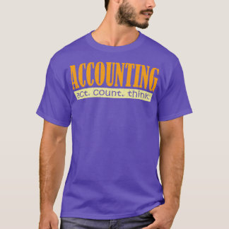 Accountant Jokes Bookkeeper Financial Consultant C T-Shirt