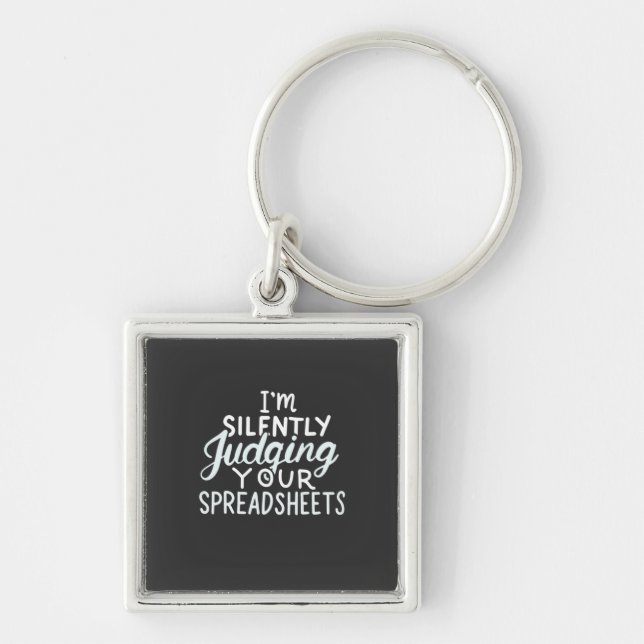 Accountant Judging Your Spreadsheets Keychain (Front)