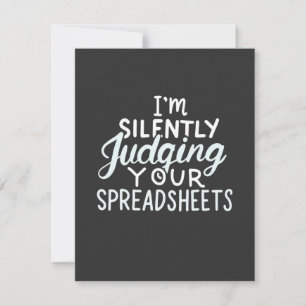 Accountant Judging Your Spreadsheets Thank You Card