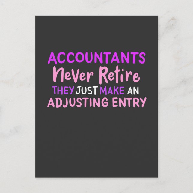 Accountant Never Retire Postcard (Front)