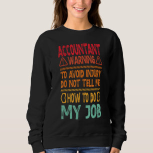 accountant warning to avoid sweatshirt
