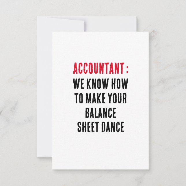 Accountant We know how to make your balance sheet  Thank You Card (Front)