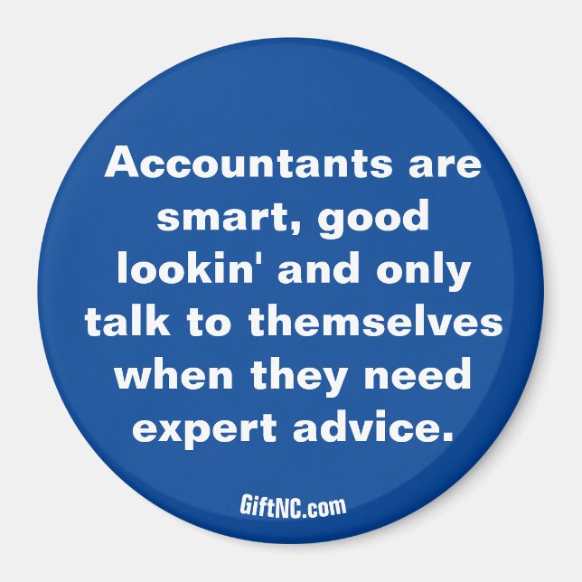 Accountants are ... magnet (Front)