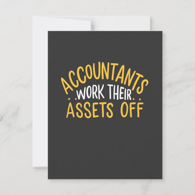Accountants Work Their Assets Off Thank You Card (Front)