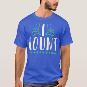 Accounting Accountant Analyst Cpa Auditor I Count T-Shirt