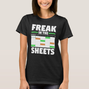 Accounting Analyst Spreadsheet  Funny Freak In The T-Shirt