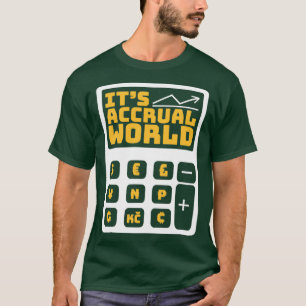 Accounting Bookkeeper Accountant Analyst Itx27S Ac T-Shirt