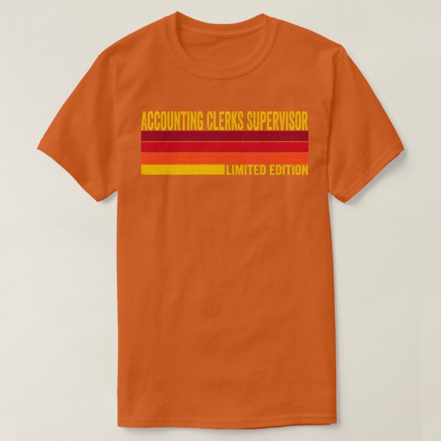 Accounting Clerks Supervisor T-Shirt (Design Front)