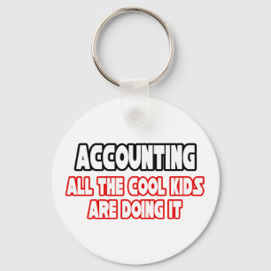 Accounting...Cool Kids Keychain
