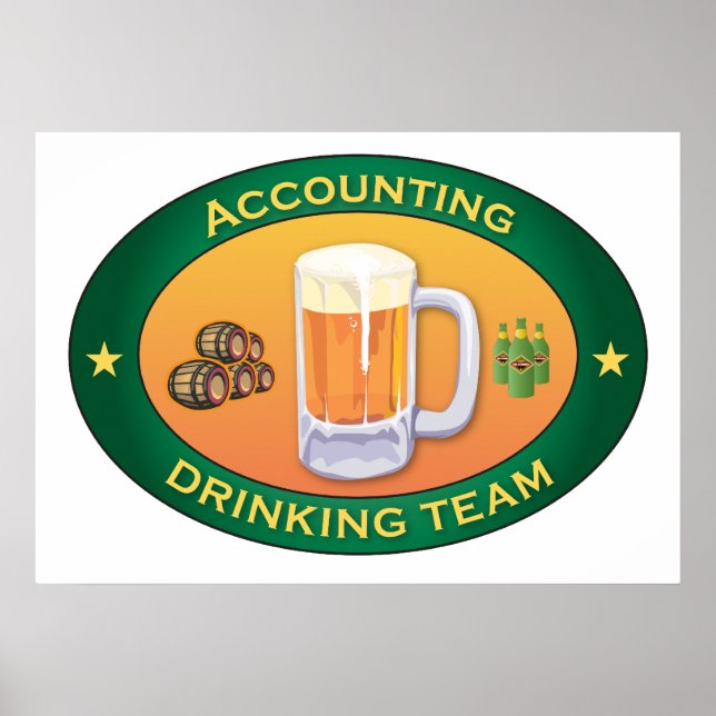 Accounting Drinking Team Poster (Front)