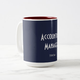 "ACCOUNTING MANAGER" Two-Tone COFFEE MUG