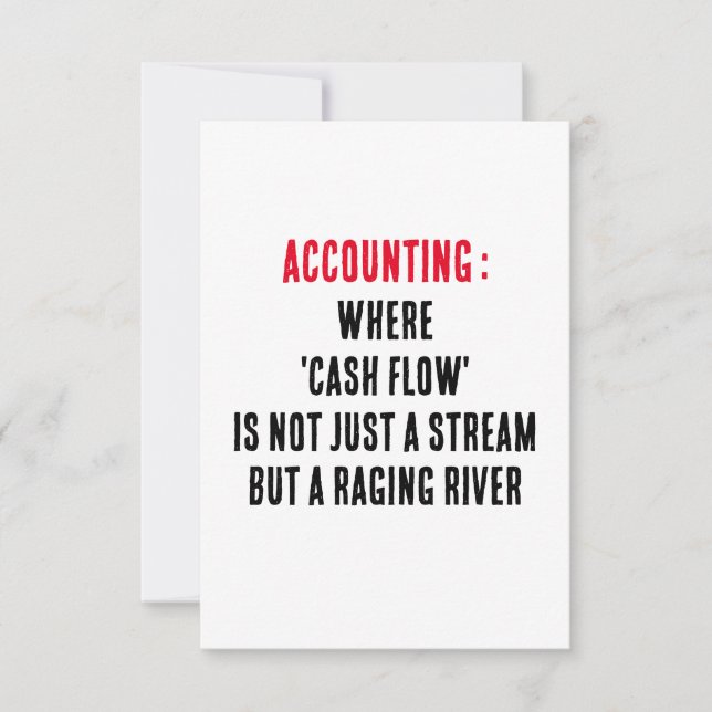 Accounting Where 'cash flow' is not just a stream Thank You Card (Front)