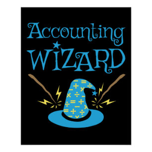 Accounting Wizard Accountant CPA Poster