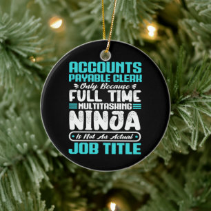 Accounts Payable Clerk Job Title Profession Skills Ceramic Ornament