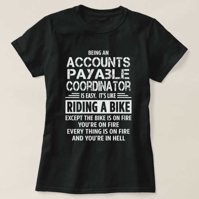 Accounts Payable Coordinator T-Shirt (Design Front)