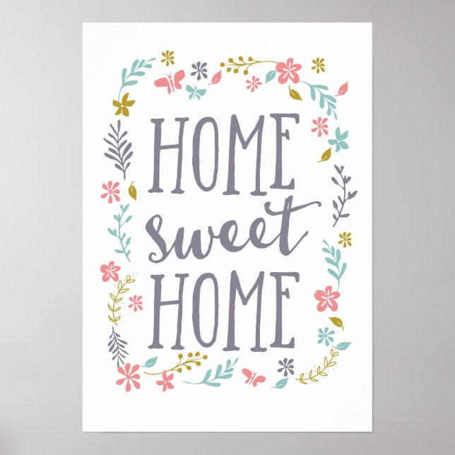Accueil douce maison imprimé poster floral (Devant)