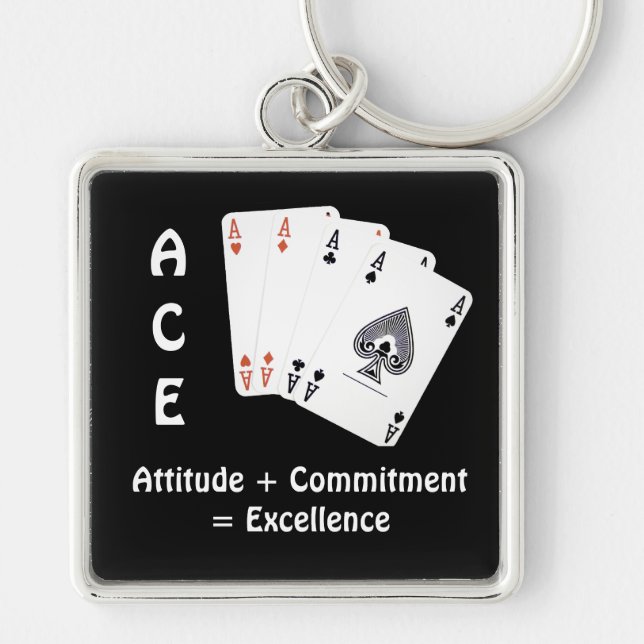ACE Attitude + Commitment = Excellence Keychain (Front)