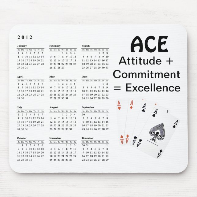ACE Attitude + Commitment = Excellence Mouse Pad (Front)