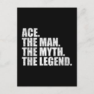 Ace name, Ace The Man The Myth The Legend Postcard