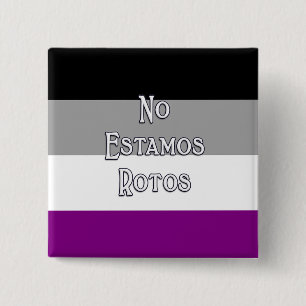 Ace No Estamos...  2 Inch Square Button