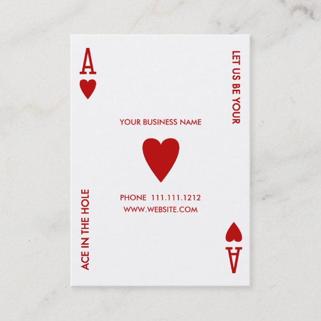ACE OF HEARTS LET US BE YOUR ACE IN THE HOLE BUSINESS CARD (Front)