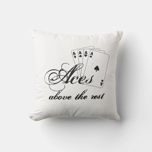 Aces Above the Rest Throw Pillow (Front)