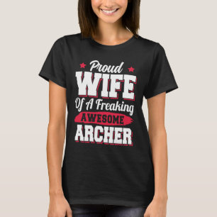Achery Bowhunting Bow Hunting Archer Wife T-Shirt