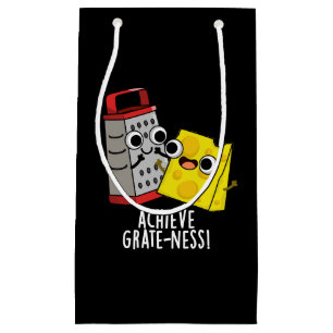 Achieve Grateness Funny Cheese Puns Dark BG Small Gift Bag