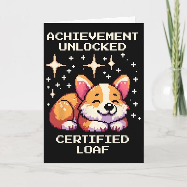 Achievement Unlocked Certified Loaf Corgi Pixel Ga Card (Front)