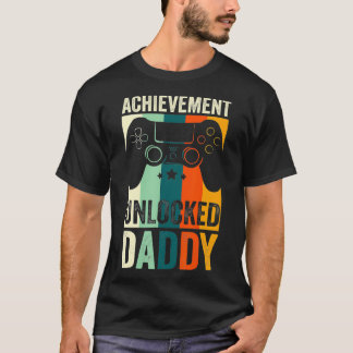 Achievement Unlocked Daddy Going To Be Dad Gift T-Shirt