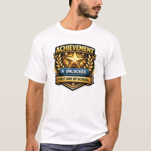 Achievement Unlocked First Day of School Gamer T-Shirt