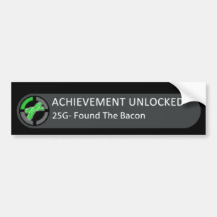 Achievement Unlocked Found Bacon Bumper Sticker